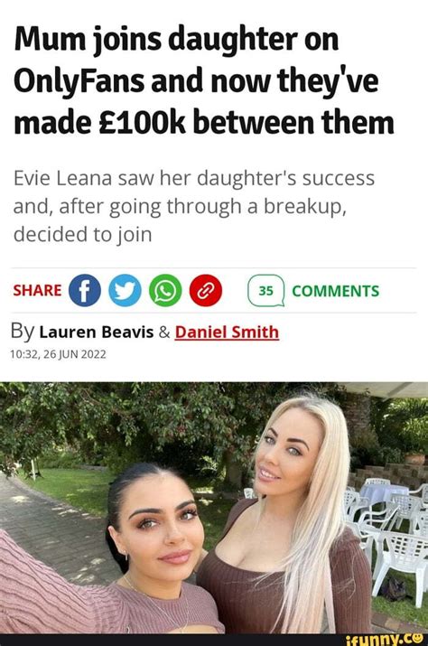 evie leana|Mother and daughter make nearly $100k combined after joining ...